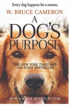 2019-05-17 15_05_16-A Dog's Purpose (A Dog's Purpose, #1) by W. Bruce Cameron _ Goodreads